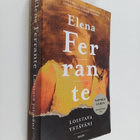 Elena Ferrante : Loistava ystäväni : lapsuus ja nuoruus - pikkukuva 1