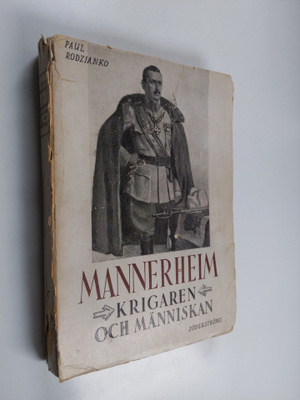Paul Rodzianko : Mannerheim : krigaren och människan