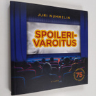 Juri Nummelin : Spoilerivaroitus : 75 mieletöntä juonipal... - pikkukuva 1