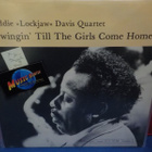 EDDIE DAVIS - SWINGIN TILL THE GIRLS COME HOME M-/M- LP - pikkukuva 1