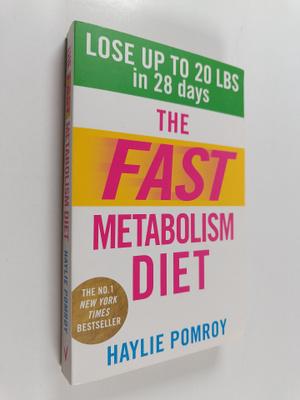 Haylie Pomroy : The Fast Metabolism Diet - Lose Up to 20 ...