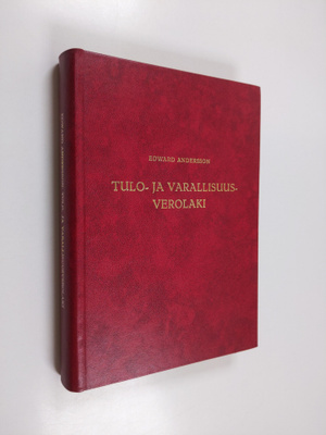 Edward Andersson : Tulo- ja varallisuusverolaki