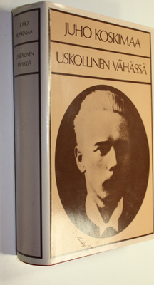 Juho Koskimaa : Uskollinen vähässä