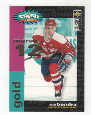 Peter Bondra 1995-96 UD cc You Crash the Game Gold