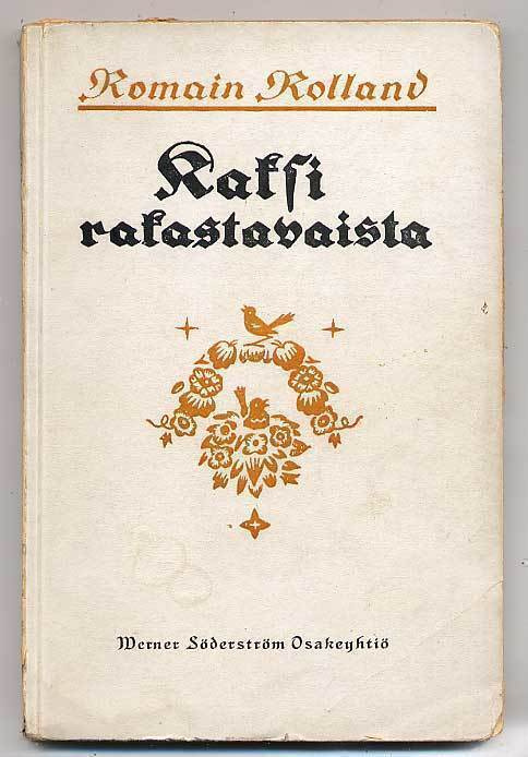 Romain Rolland: Kaksi rakastavaista (1.p.,1921)