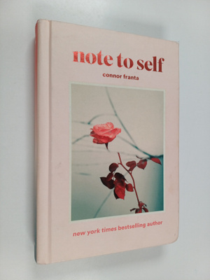 Connor Franta : Note to Self