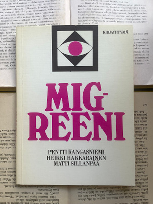 Pentti Kangasniemi (ym.) - Migreeni (nid.)