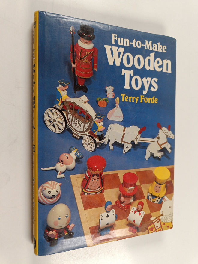 Terry Forde : Fun-to-make wooden toys