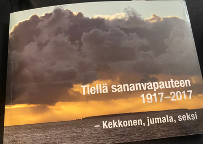 Tiellä sananvapauteen 1917-2017 - Kekkonen, Jumala, seksi