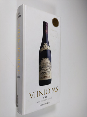 Pekka Suorsa : Viiniopas 2016 : arviot yli 2000 viinistä