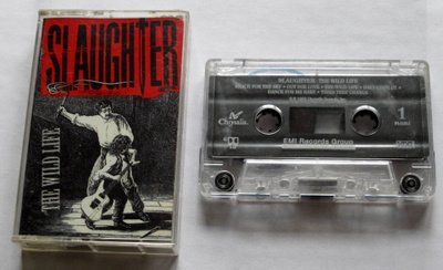 SLAUGHTER the Wild Life 1992 C-KASETTI