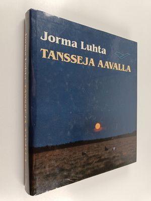 Jorma Luhta : Tansseja aavalla