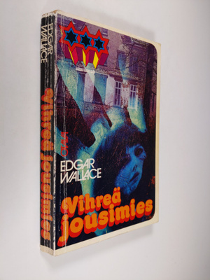 Edgar Wallace : Vihreä jousimies