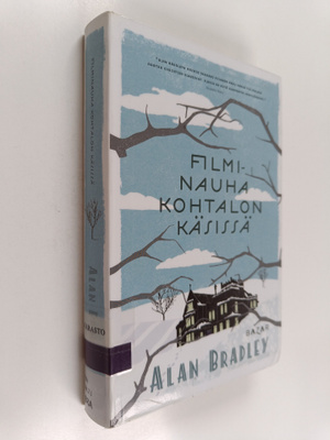 Alan Bradley : Filminauha kohtalon käsissä