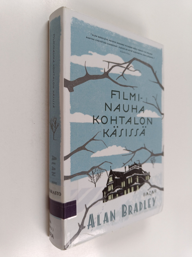 Alan Bradley : Filminauha kohtalon käsissä