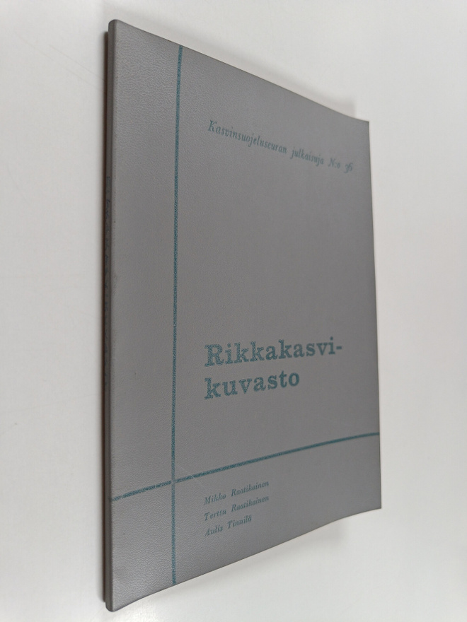 Mikko Raatikainen ym. : Rikkakasvikuvasto