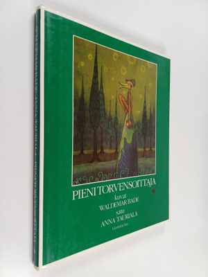 Anna Tauriala : Pieni Torvensoittaja
