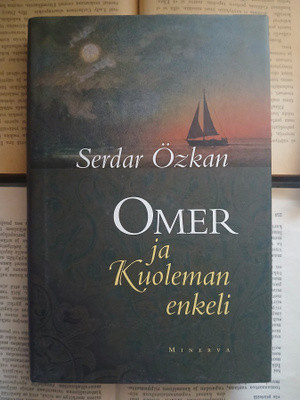 Serdar Özkan - Omer ja Kuoleman enkeli (sid.)