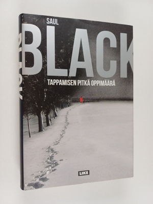 Saul Black : Tappamisen pitkä oppimäärä