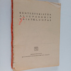 Kenttätykistön aliupseerin taisteluopas - pikkukuva 1