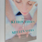 Ulvi Wiren : Kehon viisaus & mielen voima : ajatusten avu... - pikkukuva 1