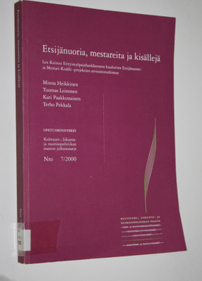 Etsijänuoria, mestareita ja kisällejä : Lex Kainuu -erity...