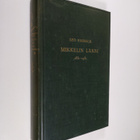 Leo Harmaja : Mikkelin lääni 1831-1931 : vaiheiden ja keh... - pikkukuva 1
