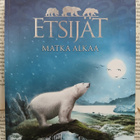 Erin Hunter - Etsijät: Matka alkaa (sid.) - pikkukuva 1