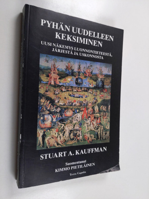 Stuart A. Kauffman : Pyhän uudelleen keksiminen : uusi nä...
