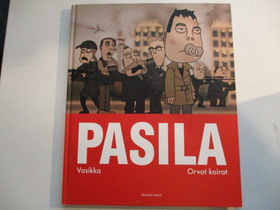 PASILA VASIKKA & ORVOT KOIRAT