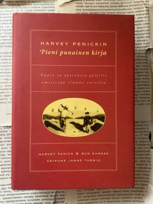 Penick; Shrake - Harvey Penickin pieni punainen kirja (sid.)