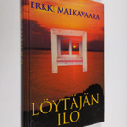 Erkki Malkavaara : Löytäjän ilo - pikkukuva 1