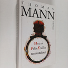 Thomas Mann : Huijari Felix Krullin tunnustukset - pikkukuva 1