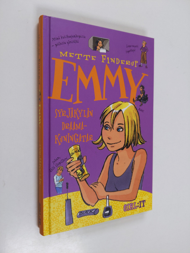 Mette Finderup : Emmy : syrjäkylän draamakuningatar