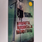 Kristiina Hanhirova : Rakkautta, rukouksia ja rauhoittavia - pikkukuva 1