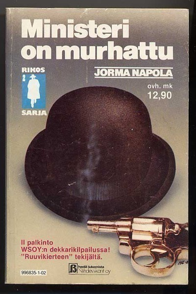 Napola, Jorma: Ministeri on murhattu (1.p.,nid,1981)