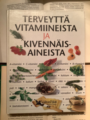 Terveyttä vitamiineista ja kivennäisaineista (sid.)
