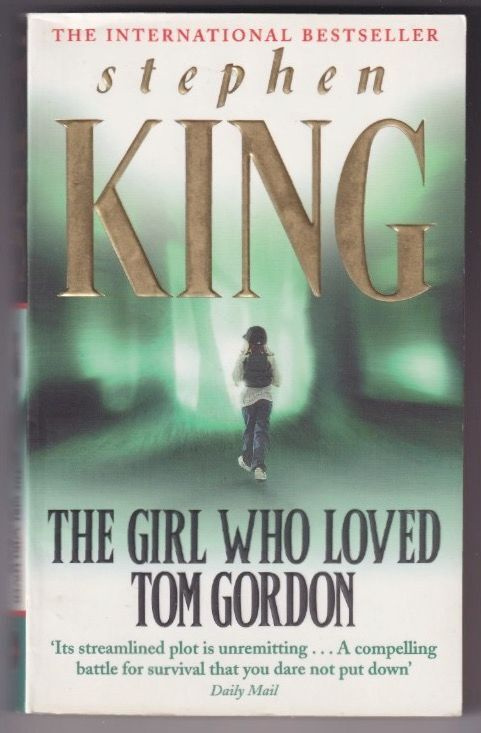 Stephen King: The girl who loved Tom Gordon