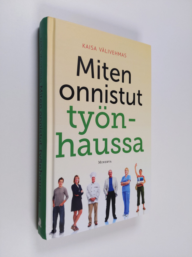 Kaisa Välivehmas : Miten onnistut työnhaussa