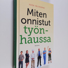 Kaisa Välivehmas : Miten onnistut työnhaussa - pikkukuva 1