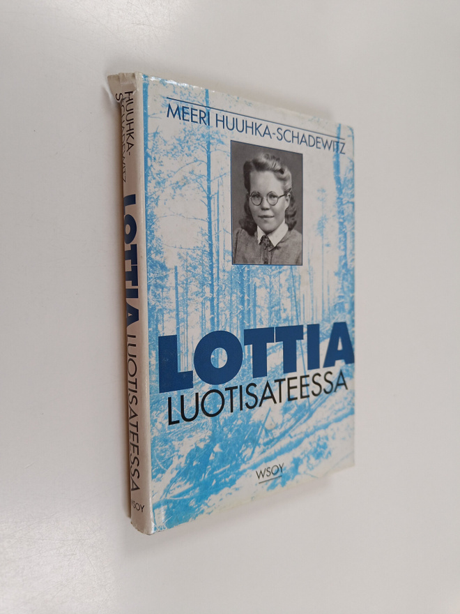 Meeri Huuhka-Schadewitz : Lottia luotisateessa