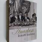 Matti Klinge : Anarkisti kravatti kaulassa : muistelmia19... - pikkukuva 1