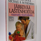 Benjamin Spock : Järkevää lasten hoitoa vauvasta murrosikään - pikkukuva 1