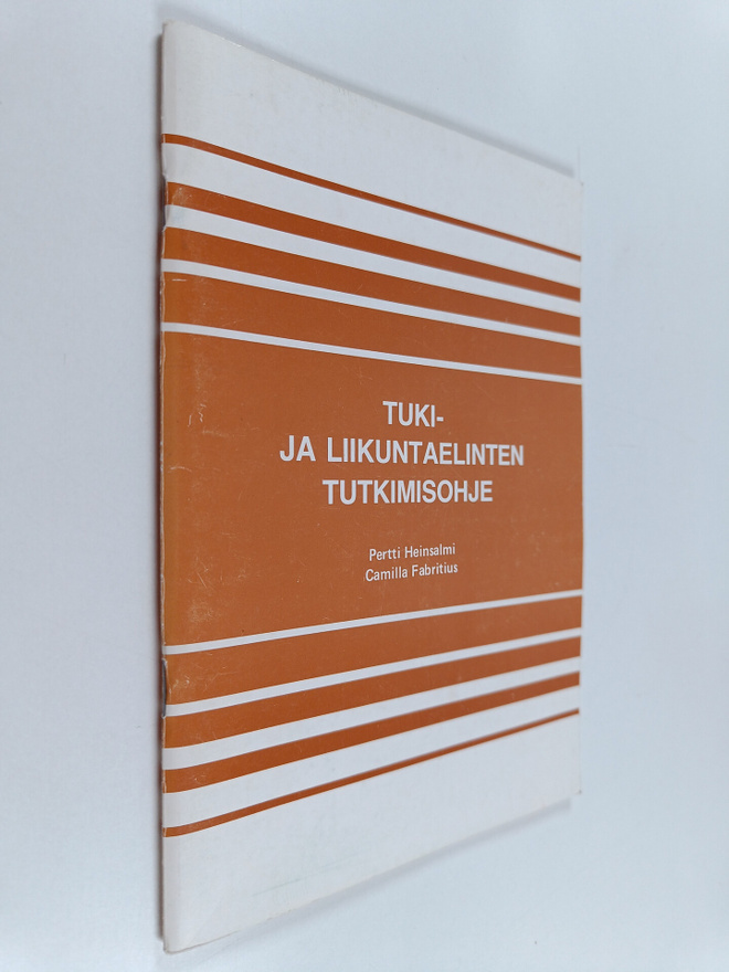 Pertti Heinsalmi : Tuki- ja liikuntaelinten tutkimisohje