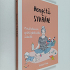 Sarah Ford : Hengitä syvään! : Mindfulnessia epätäydellis... - pikkukuva 1