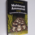 Tuomas Saloranta : Mahtavat Ammoiset ja muita karmaisevia... - pikkukuva 1