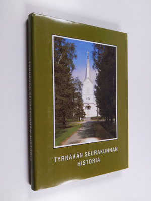 Eeva Matinolli : Tyrnävän seurakunnan historia