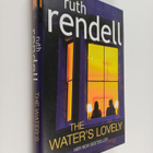 Ruth Rendell : The water's lovely - pikkukuva 1