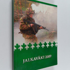 Harri (toim.) Heinilä : Jalkaväki 2000 - pikkukuva 1