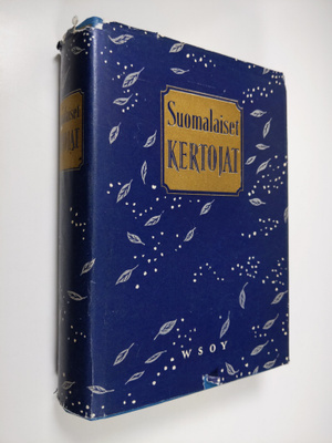 Suomalaiset kertojat : valikoima suomalaista kertomakirja...